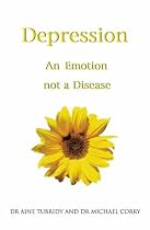 Depression: An Emotion, Not a Disease