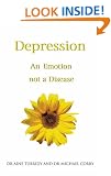 Depression An Emotion Not A Disease