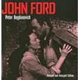 John Ford, Revised and Enlarged edition (Movie Paperbacks) by  Peter Bogdanovich
