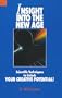 Insight into the New Age