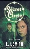The Power (The Secret Circle, Vol. 3)