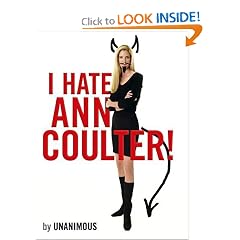 I Hate Ann Coulter!