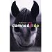 Damned If I Do: Stories