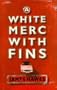A White Merc with Fins
