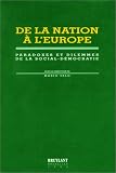 De la nation � l'Europe: Paradoxes et dilemmes de la social-d�mocratie