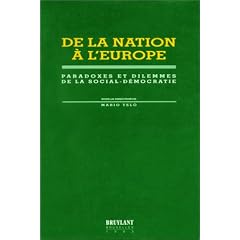 De la nation � l'Europe: Paradoxes et dilemmes de la social-d�mocratie