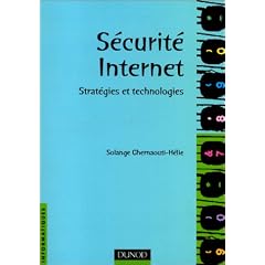 Securit� Internet : Strat�gies et technologies