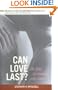 Can Love Last?: The Fate of Romance over Time