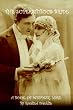 The Superstitious Bride: A Book of Wedding Lore