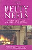 Winter of change and ; A winter love story