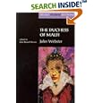 The Duchess of Malfi: John Webster (Revels Student Editions)