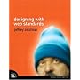 Designing With Web Standards by Jeffrey Zeldman