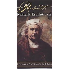 Rembrandt's Masterly Brushstrokes [VHS]