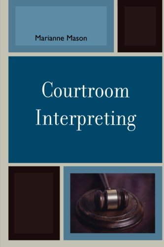Courtroom Interpreting