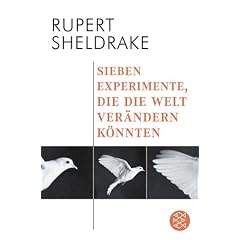 Sieben Experimente, die die Welt ver�ndern k�nnten