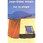 Sur la plage : Moeurs et Coutumes baln�aires (XIXe-XXe si�cles)