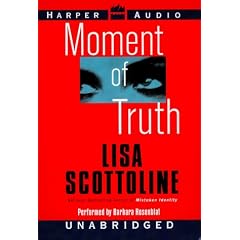 Moment of Truth Unabridged: Unabridged