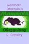 Mammoth Obsequious