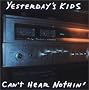 Can't Hear Nothin' Can't Hear Nothin'