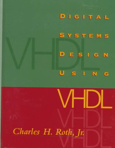 Advanced Digital Logic with VHDL (Electrical Engineering)