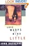 Love Warps the Mind a Little
