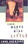 Love Warps the Mind a Little