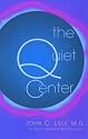 The Quiet Center: Isolation and Spirit