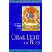 Clear Light of Bliss : The Practice of Mahamudra in Vajrayana Buddhism
