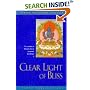 Clear Light of Bliss: Tantric Meditation Manual