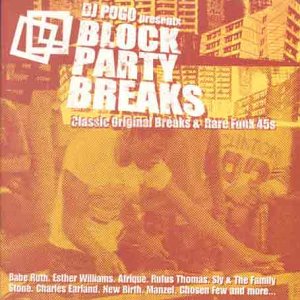 CD-Charts  Search : DJ Pogo Presents Block Party Breaks Vol.1: Classics Original Breaks & Rare Funk 45's [VINYL]