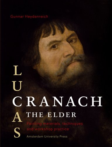 Elder : Lucas Cranach Elder Materials Techniques