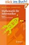 Mathematik f�r Informatiker 2. Analysis und Statistik: Teil 2 - Analysis Und Statistik: 2
