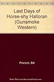 The last days of horse-shy Halloran