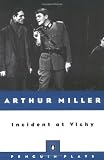 Incident at Vichy: A Play (Plays, Penguin)