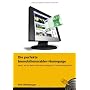 Die perfekte Immobilienmakler-Homepage: Band 1 aus&hellip von Dirk Illenberger