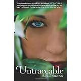 Untraceable: The Nature of Grace series ~ S. R. Johannes