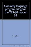Assembly language programming for the TRS-80 model 16