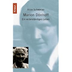 Marion D�nhoff: Ein widerst�ndiges Leben