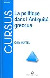 La politique dans l'Antiquit� grecque