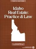 Idaho Real Estate: Practice & Law