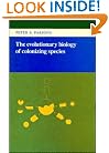 The Evolutionary Biology of Colonizing Species