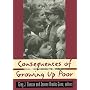 Consequences of Growing Up Poor