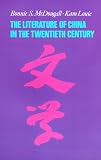 The Literature of China in the Twentieth Century