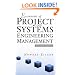 Essentials of Project and Systems Engineering Management
