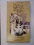 Discovery Channel's: How the West Was Lost; Cheyenne- the Only Good Indian Is a Dead Indian