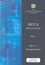 Acca Part 1: Paper 1.3 - Managing People: Focus Note