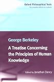 A Treatise Concerning the Principles of Human Knowledge (Oxford Philosophical Texts)