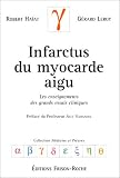 Infarctus du myocarde a�gu : Les enseignements des grands essais cliniques
