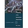 Woody Plants of the Southeastern United States: A Winter Guide