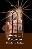 Worte eines Propheten: Der Seher von Rensburg - Adrian Snymann